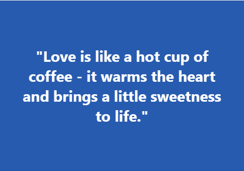 coffee quotes love